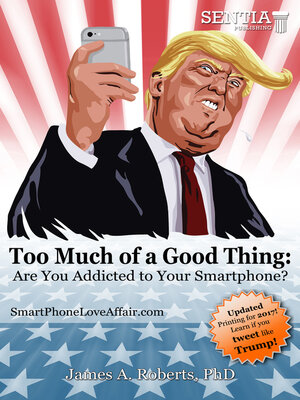 cover image of Too Much of a Good Thing Trump (Roberts) Fixed